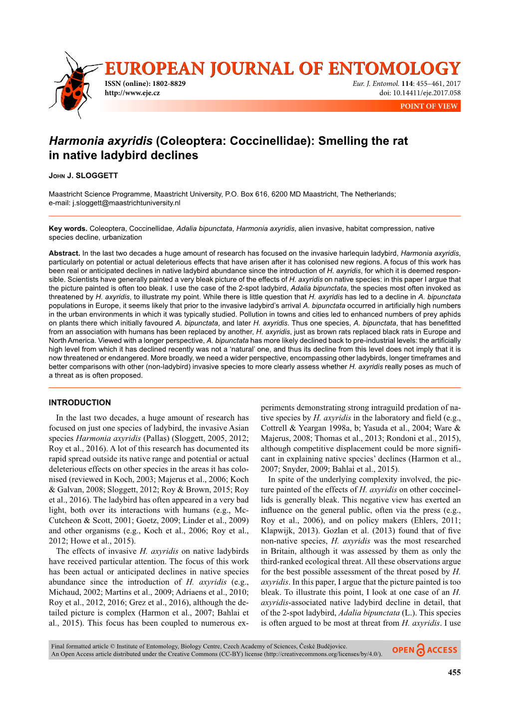 Harmonia Axyridis (Coleoptera: Coccinellidae): Smelling the Rat in Native Ladybird Declines