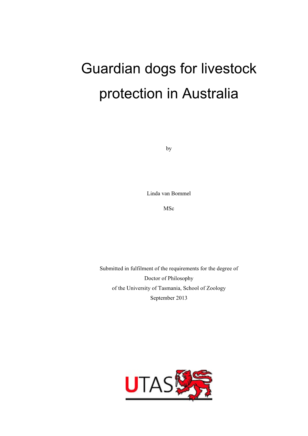 Guardian Dogs for Livestock and Protection in Australia