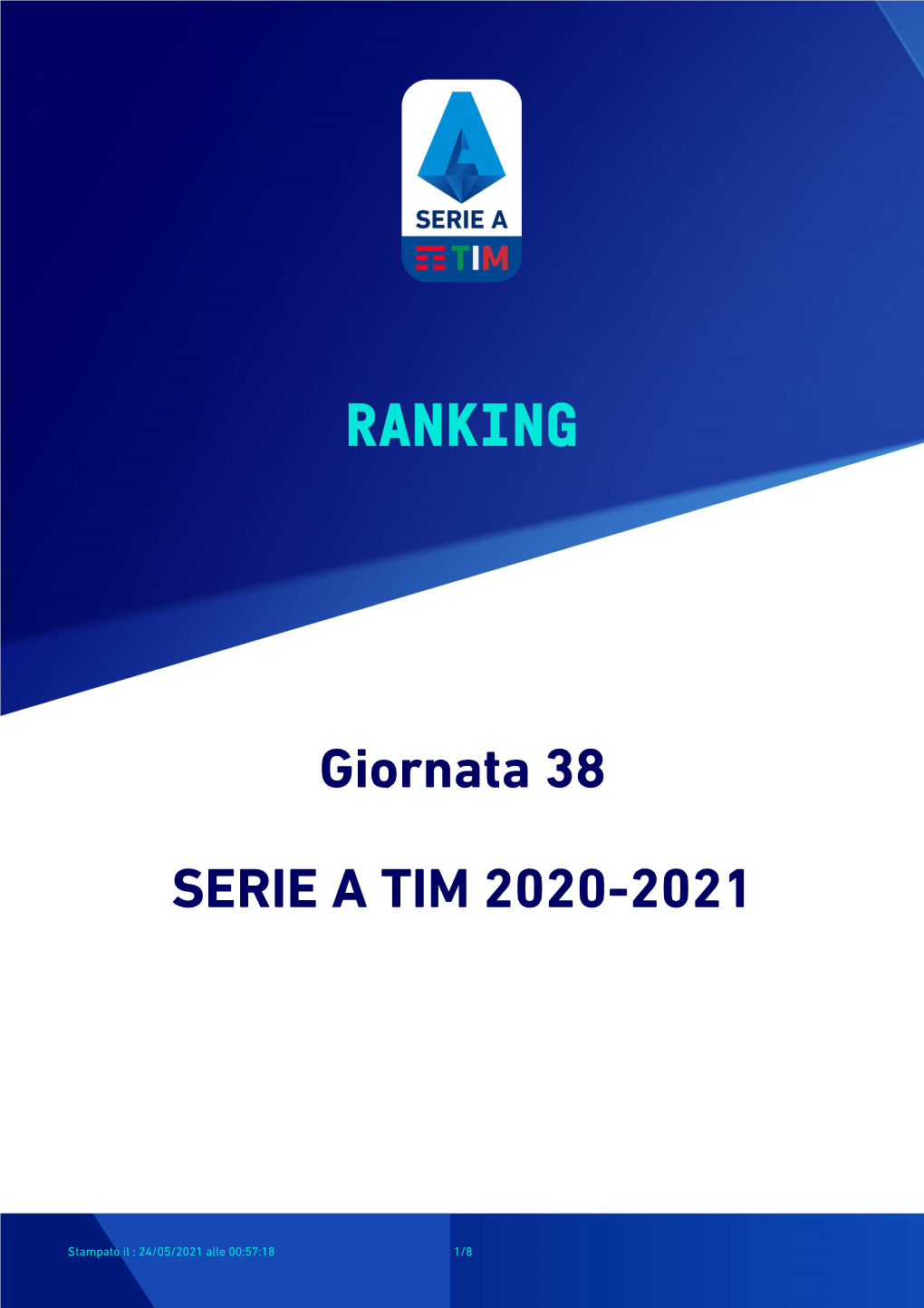 Giornata 38 SERIE a TIM 2020-2021