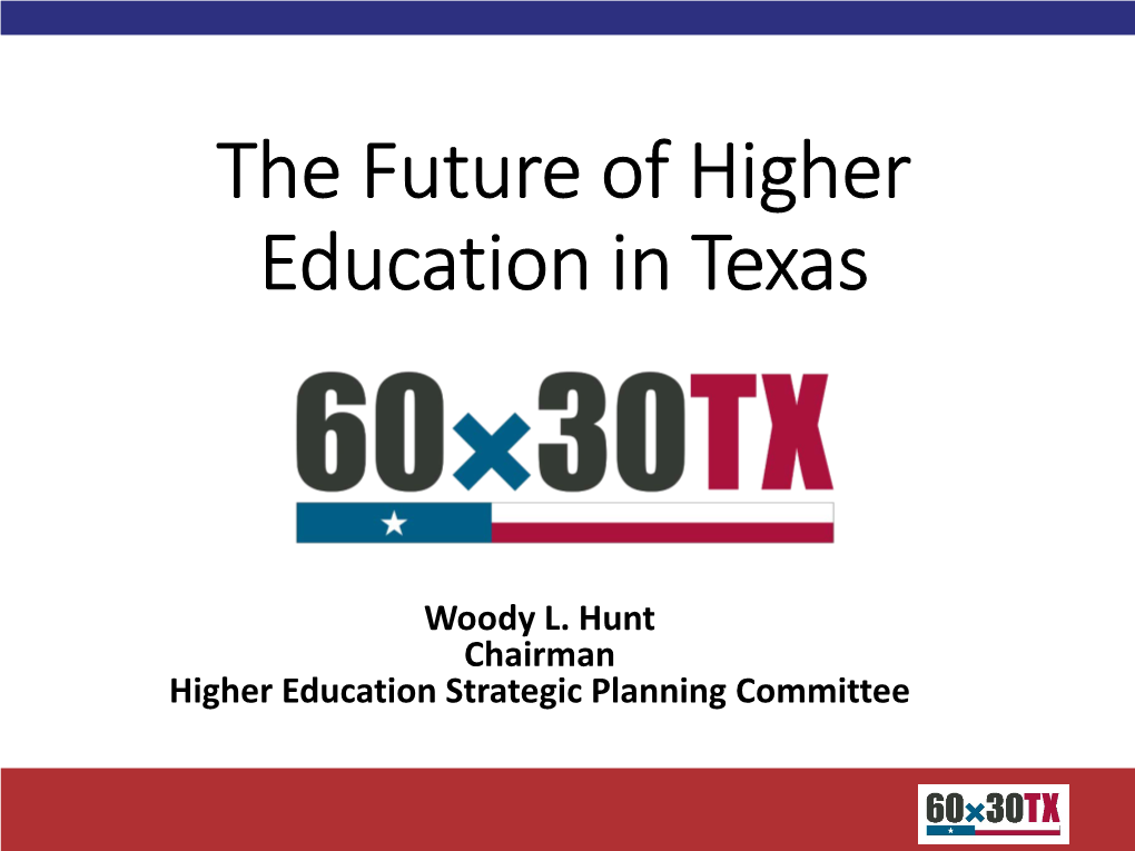 The Future of Higher Education in Texas