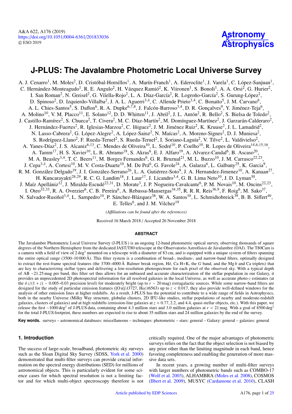 J-PLUS: the Javalambre Photometric Local Universe Survey A