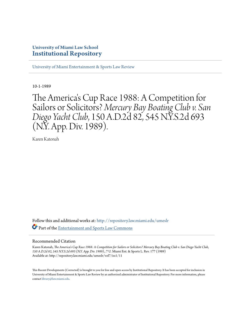 The America's Cup Race 1988: a Competition for Sailors Or Solicitors? Mercury Bay Boating Club V