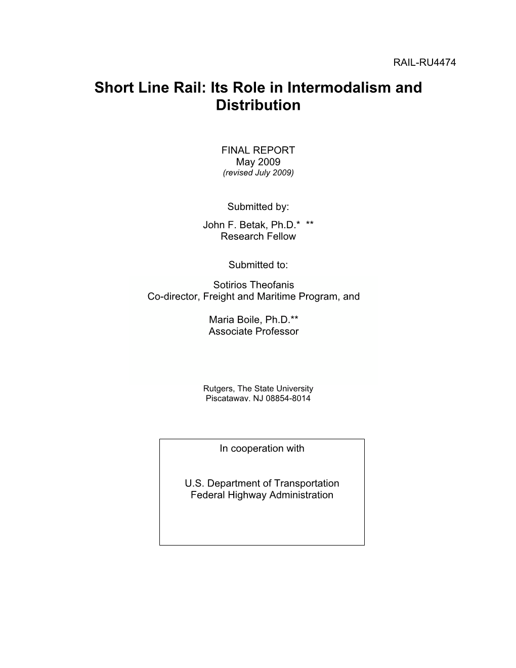 Short Line Rail: Its Role in Intermodalism and Distribution