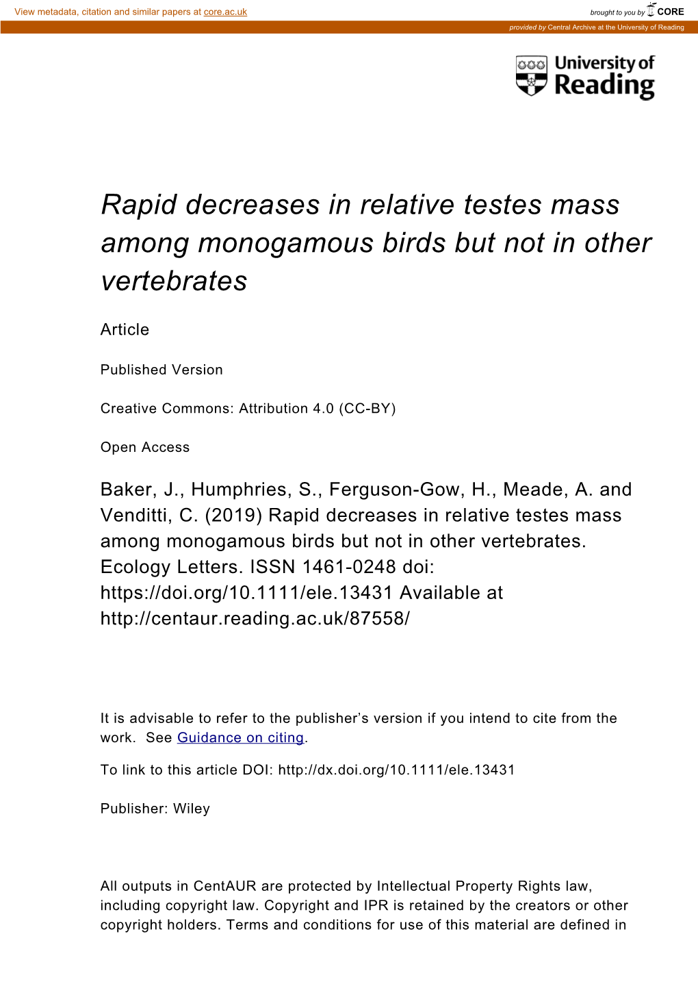 Rapid Decreases in Relative Testes Mass Among Monogamous Birds but Not in Other Vertebrates