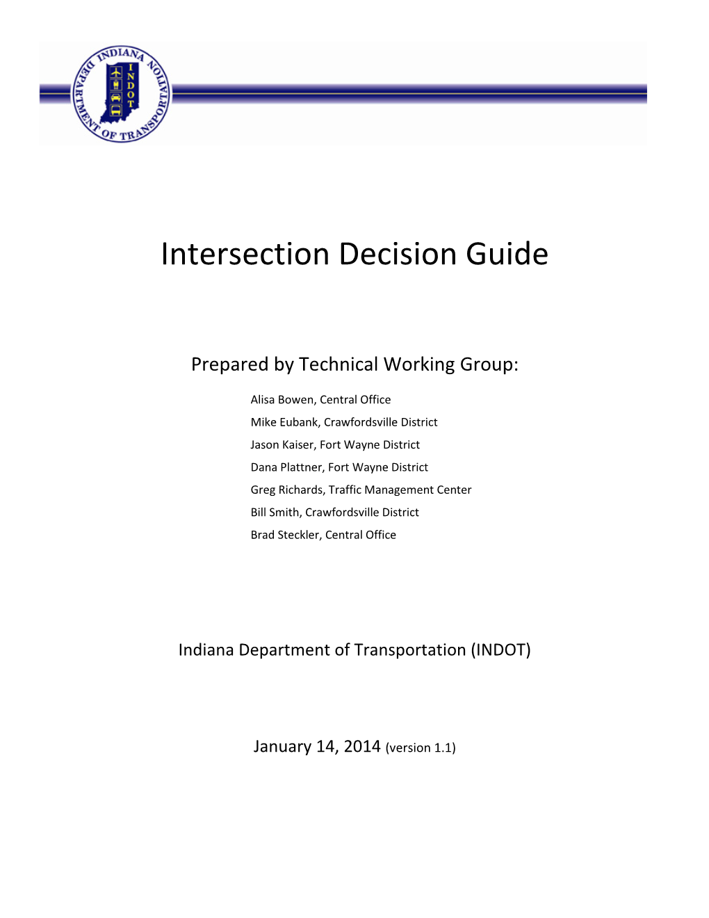 Intersection Decision Guide