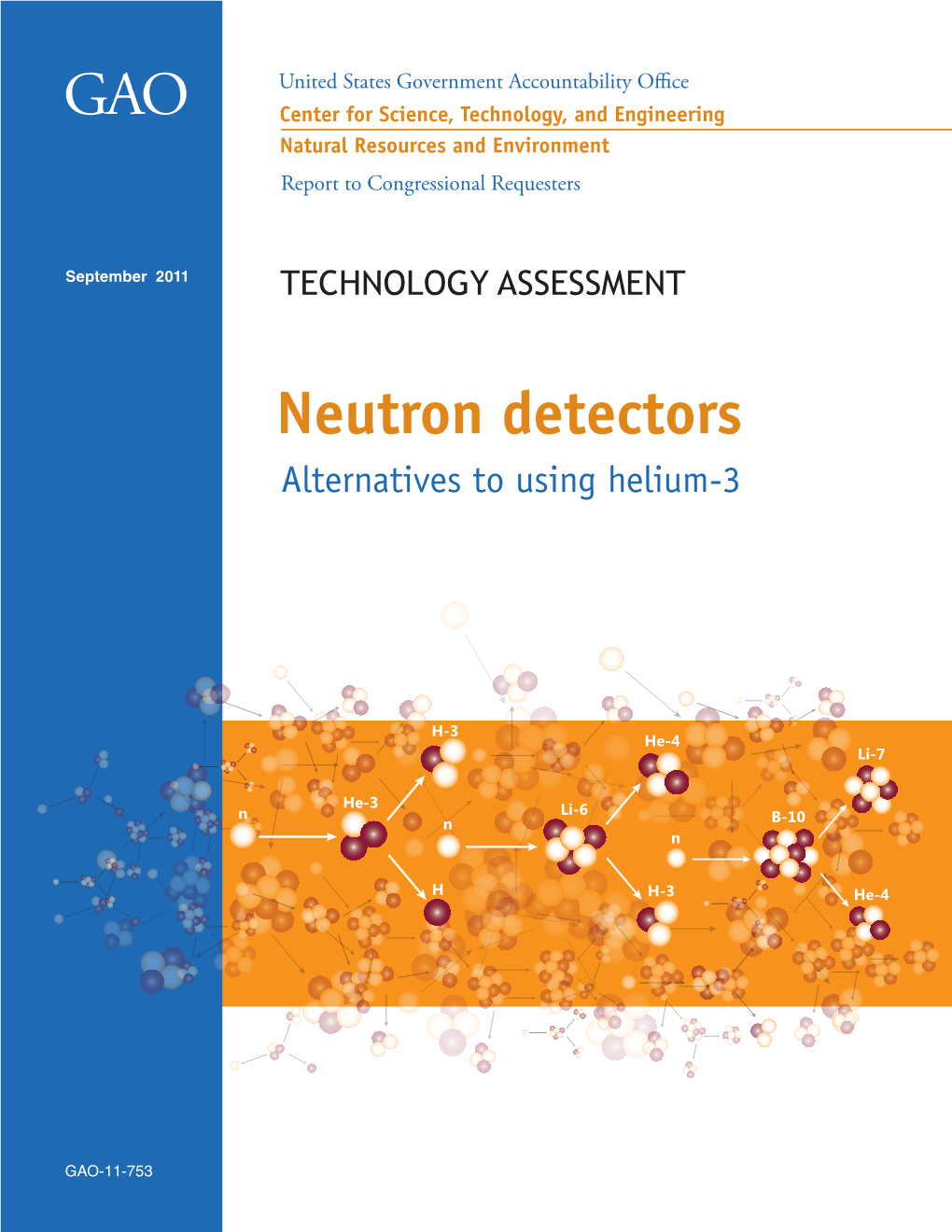 GAO-11-753 Technology Assessment: Neutron Detectors