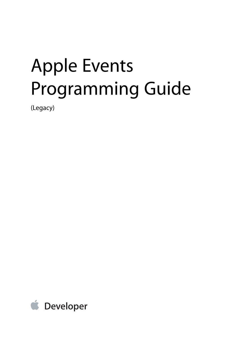 Apple Events Programming Guide (Legacy) Contents