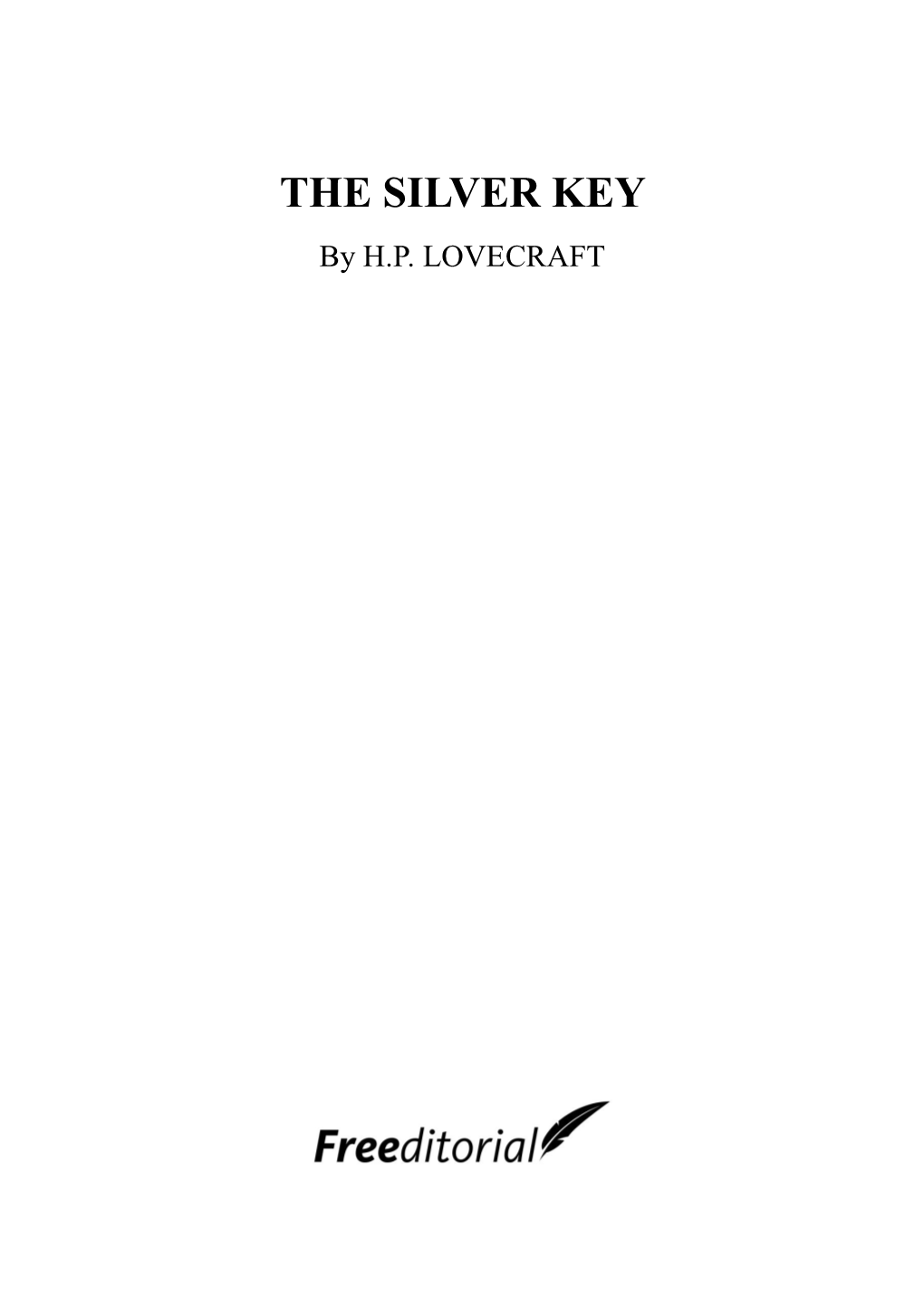 THE SILVER KEY by H.P
