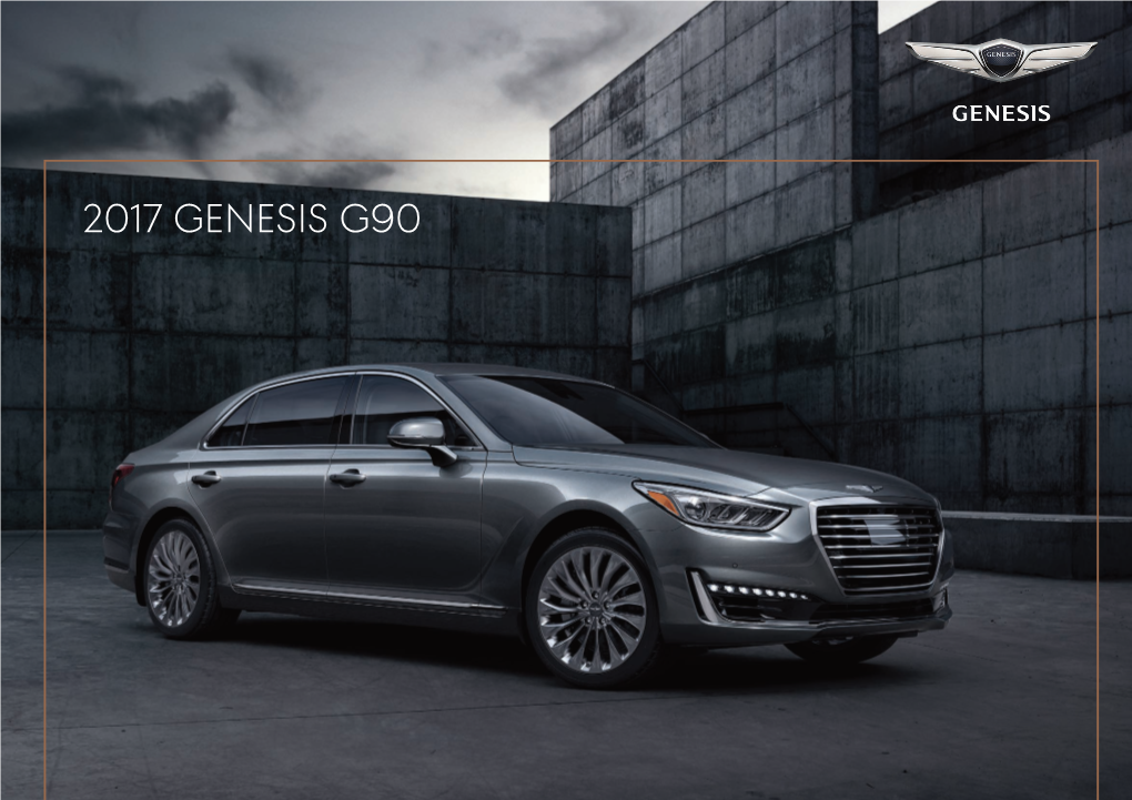 2017 GENESIS G90 3.3T Premium Key Standard Features Performance SAFETY