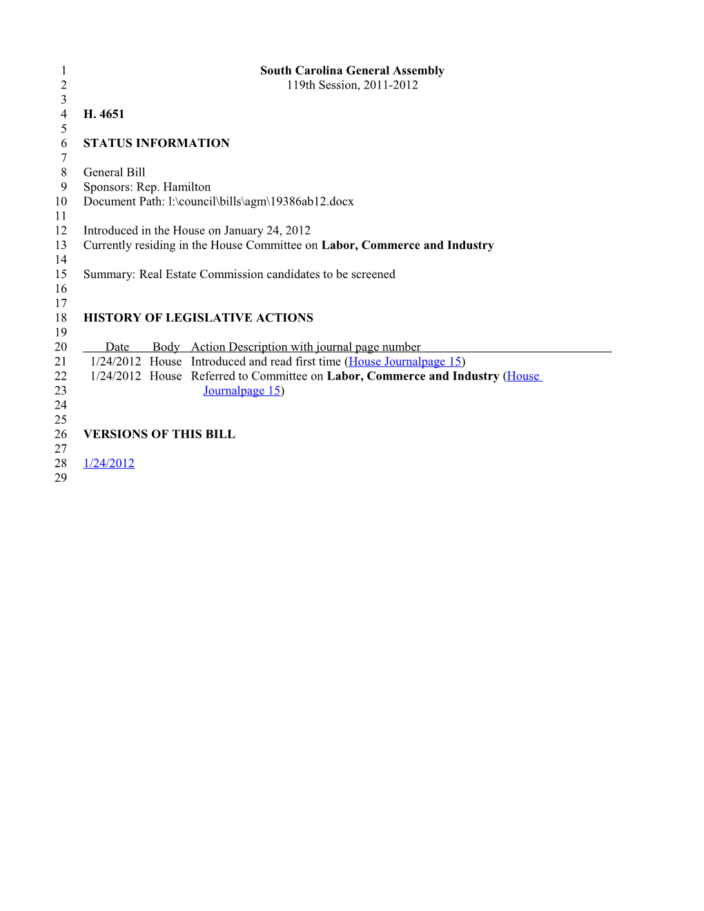 2011-2012 Bill 4651: Real Estate Commission Candidates to Be Screened - South Carolina