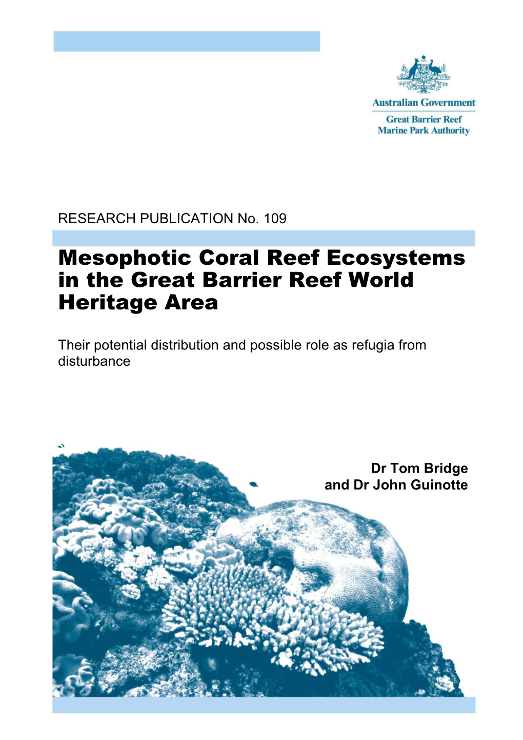 The Extent of Mesophotic Coral Reef Ecosystems in the Great Barrier