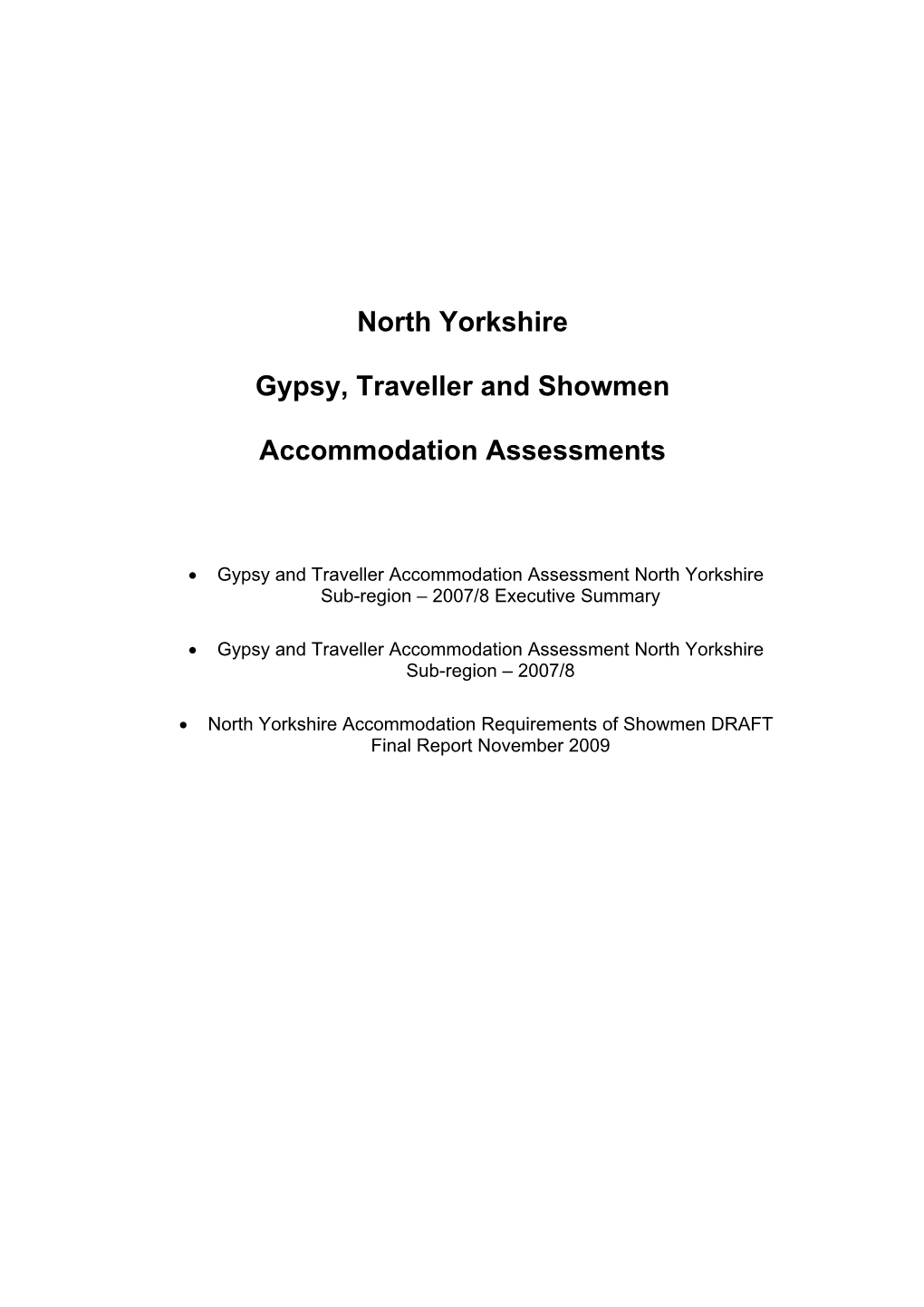 North Yorkshire Gypsy, Traveller and Showmen Accommodation Assessments