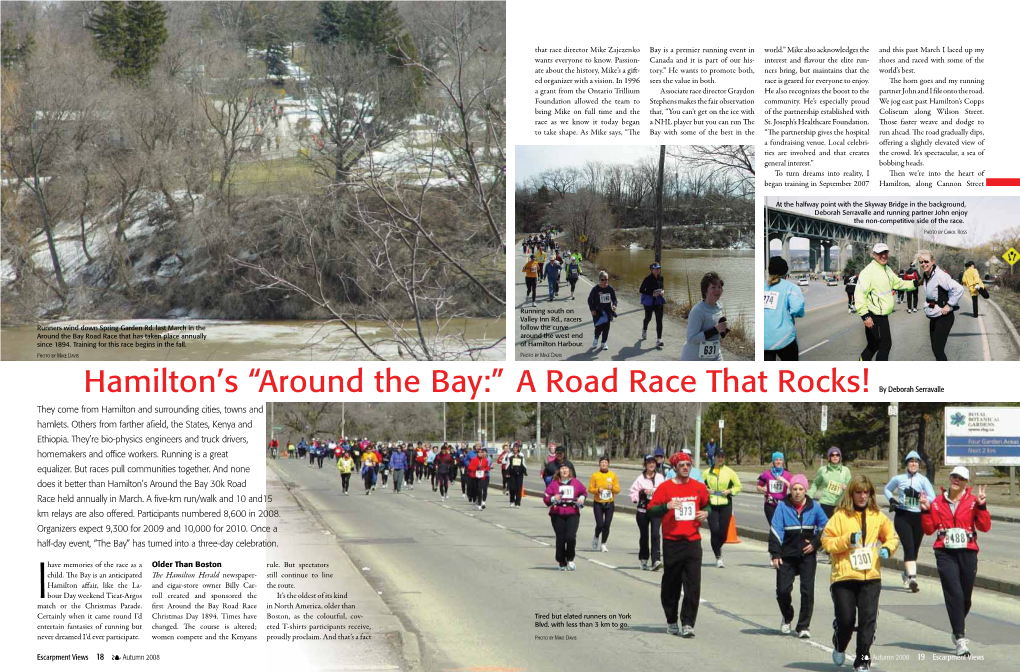“Around the Bay:” a Road Race That Rocks! by Deborah Serravalle They Come from Hamilton and Surrounding Cities, Towns and Hamlets