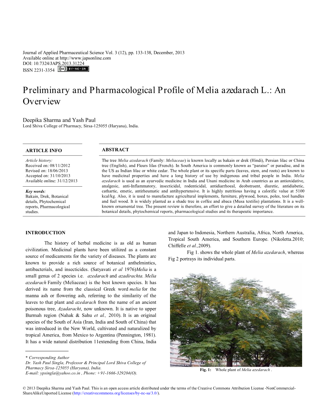 Preliminary and Pharmacological Profile of Melia Azedarach L.: an Overview