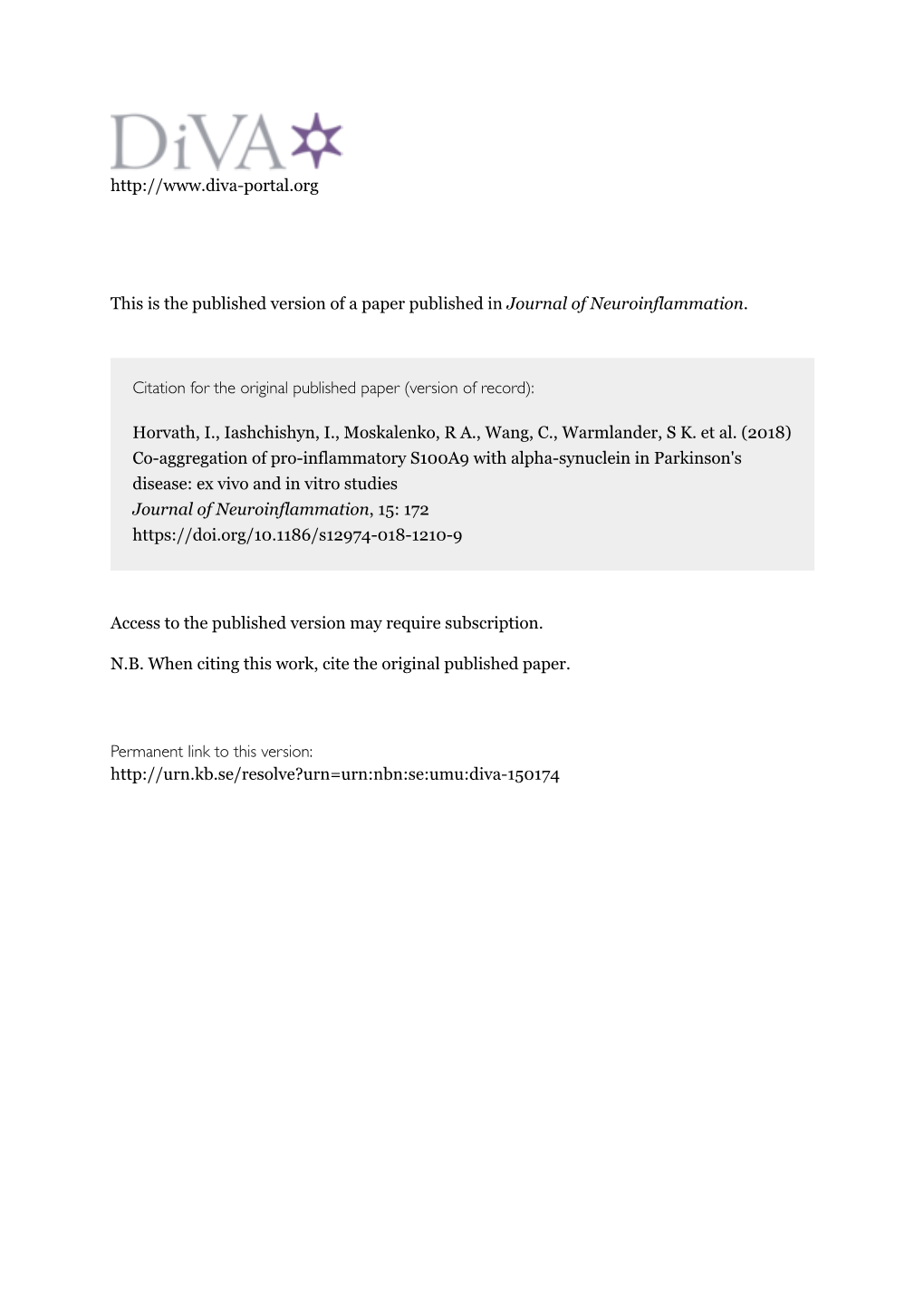 Co-Aggregation of Pro-Inflammatory S100A9 with Α-Synuclein in Parkinson’S Disease: Ex Vivo and in Vitro Studies Istvan Horvath1†, Igor A