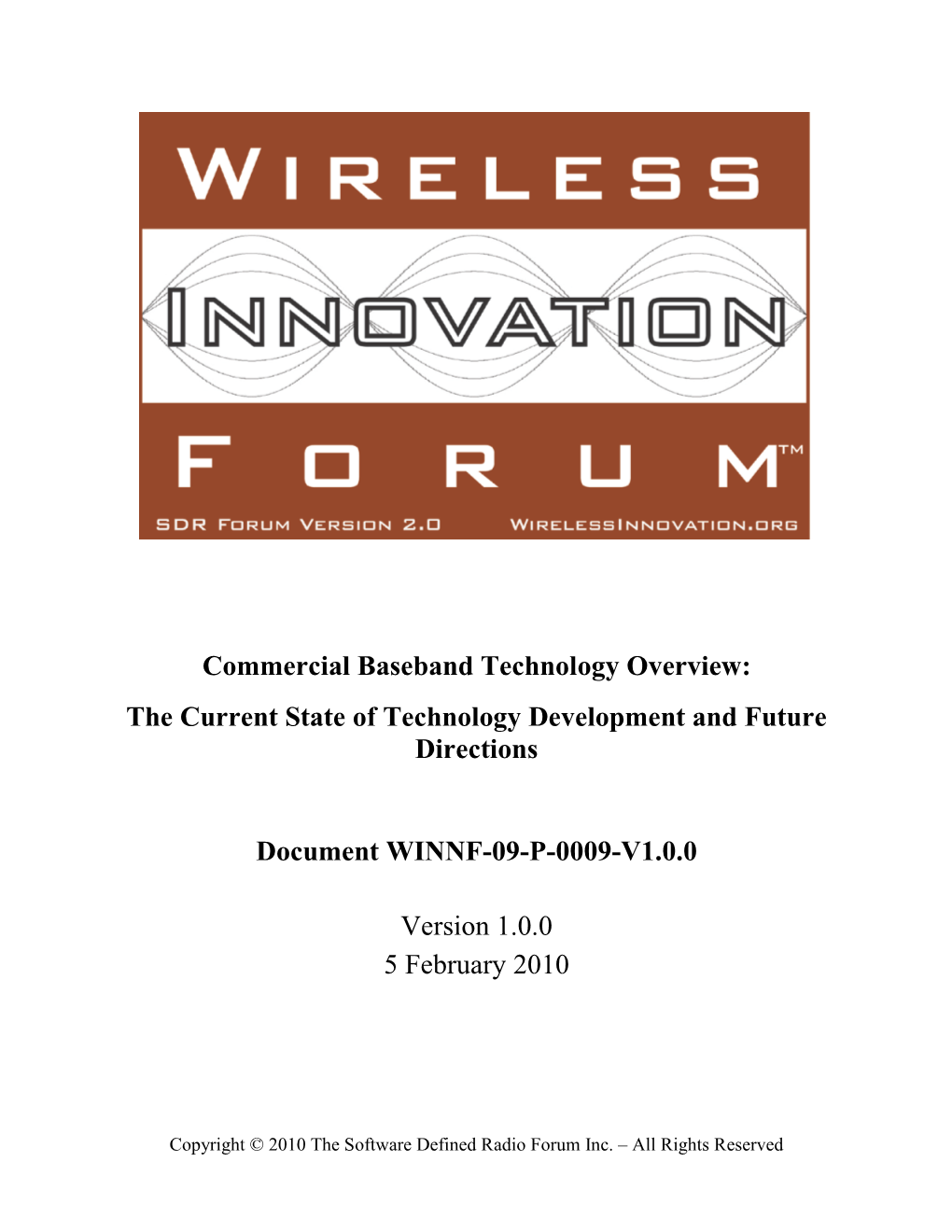 Commercial Baseband Technology Overview: the Current State of Technology Development and Future Directions