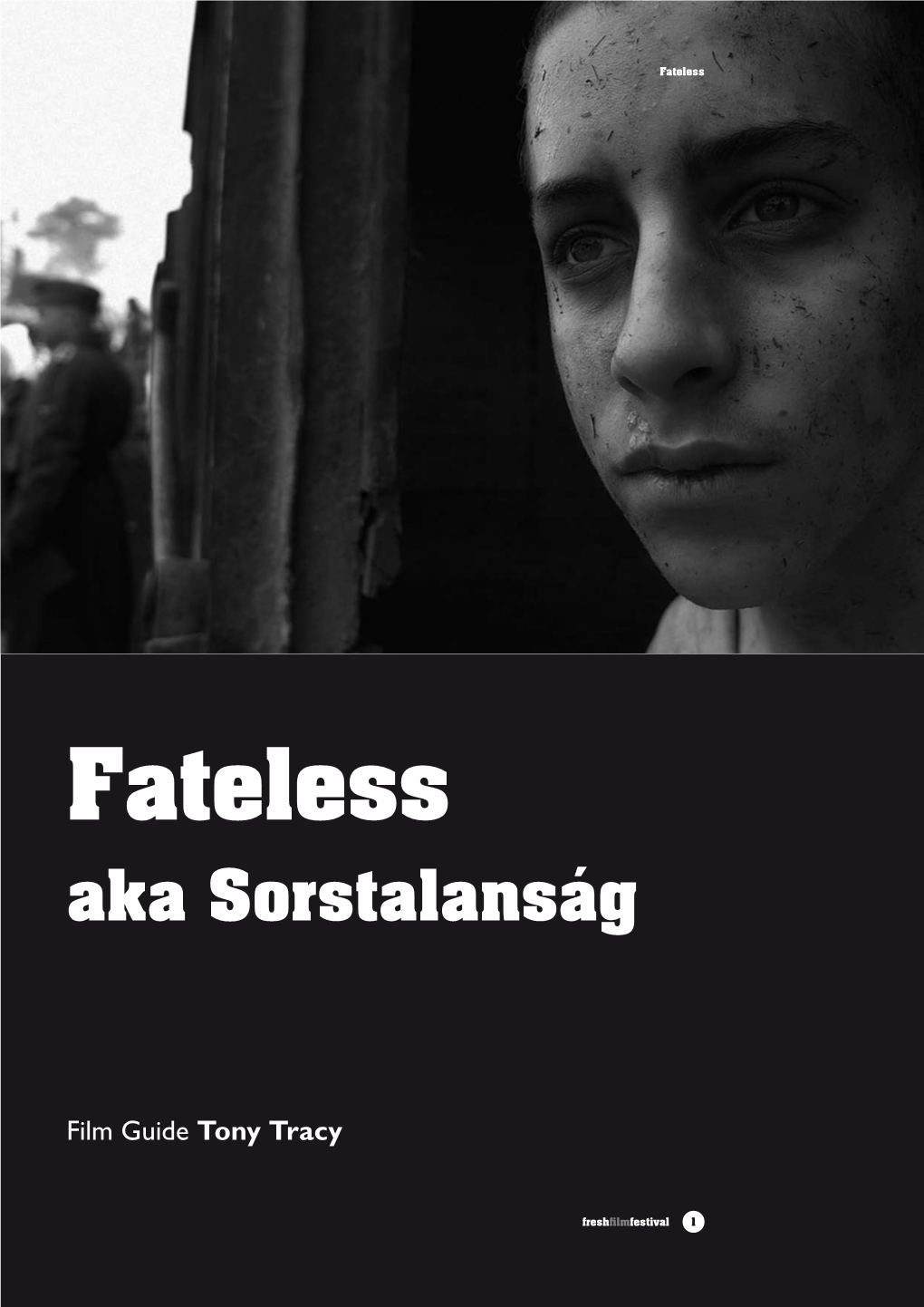 Fateless Aka Sorstalanság