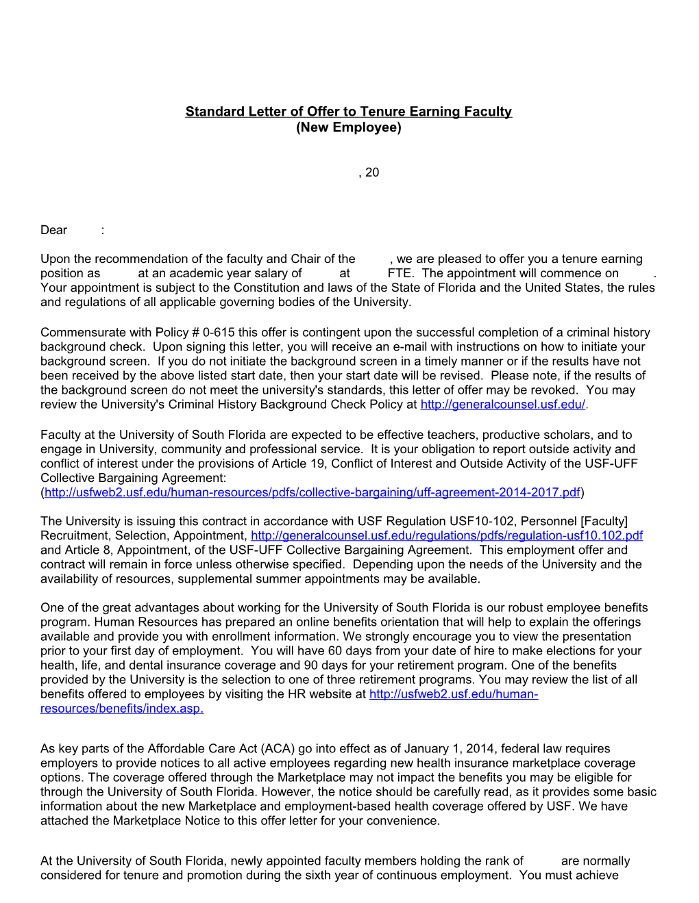 Standard Letter of Offer to Tenure Earning Faculty