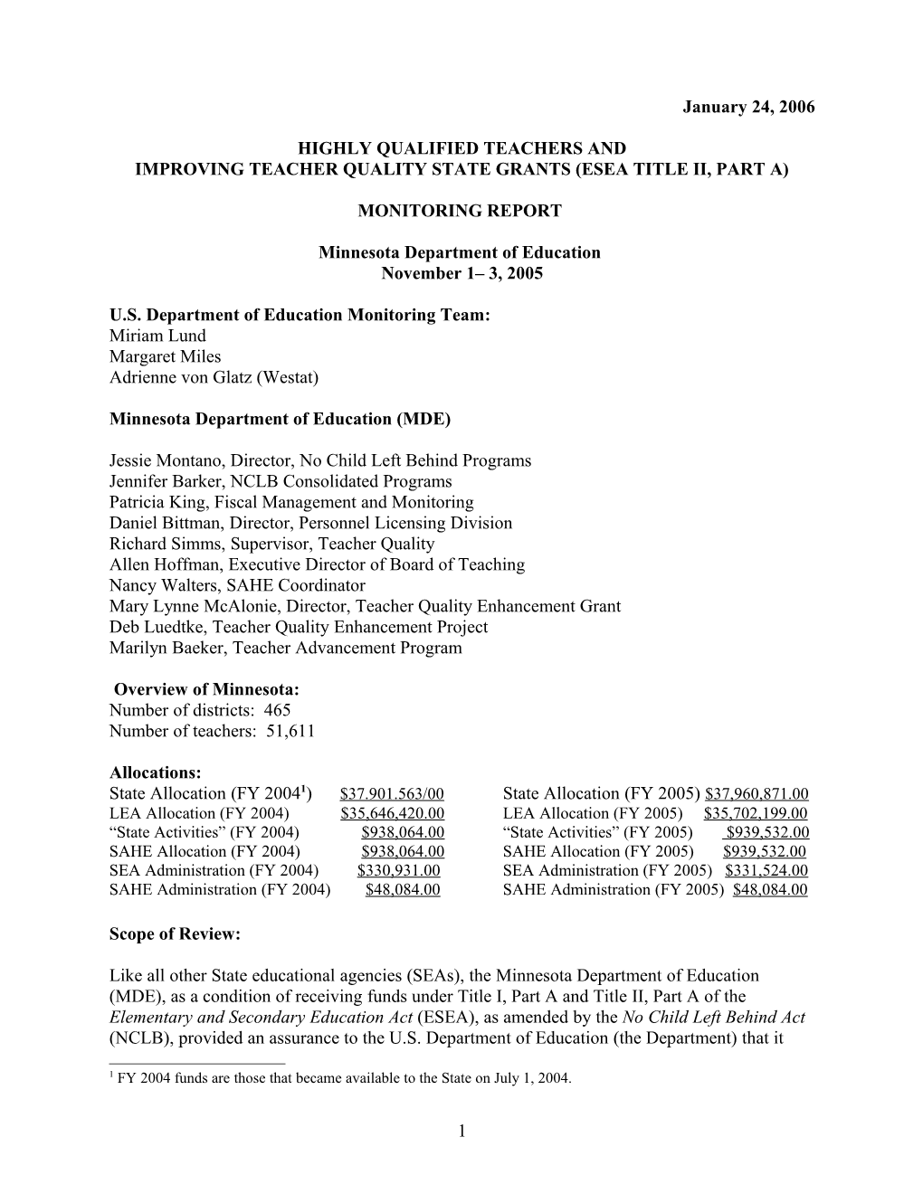 2005 Minnesota Monitoring Report: Highly Qualified Teachers and ESEA Title II, Part a (MS Word)