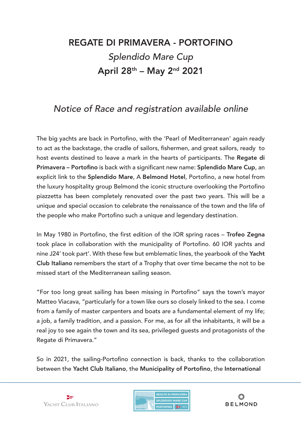 REGATE DI PRIMAVERA - PORTOFINO Splendido Mare Cup April 28Th – May 2Nd 2021