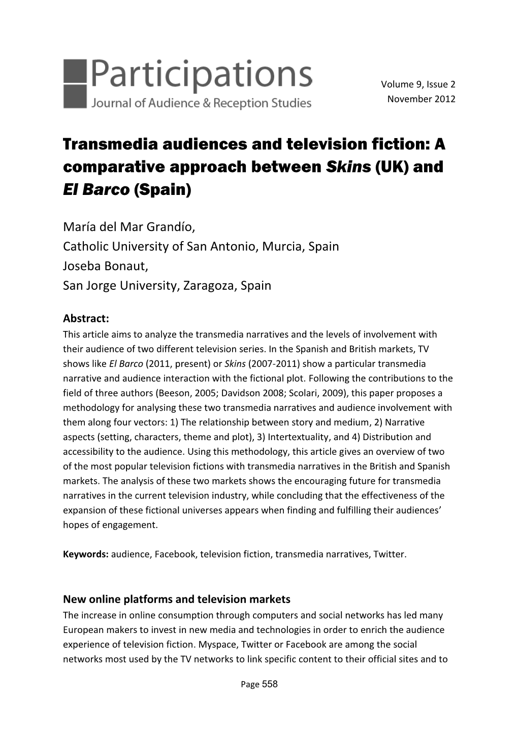 Transmedia Audiences and Television Fiction: a Comparative Approach Between Skins (UK) and El Barco (Spain)