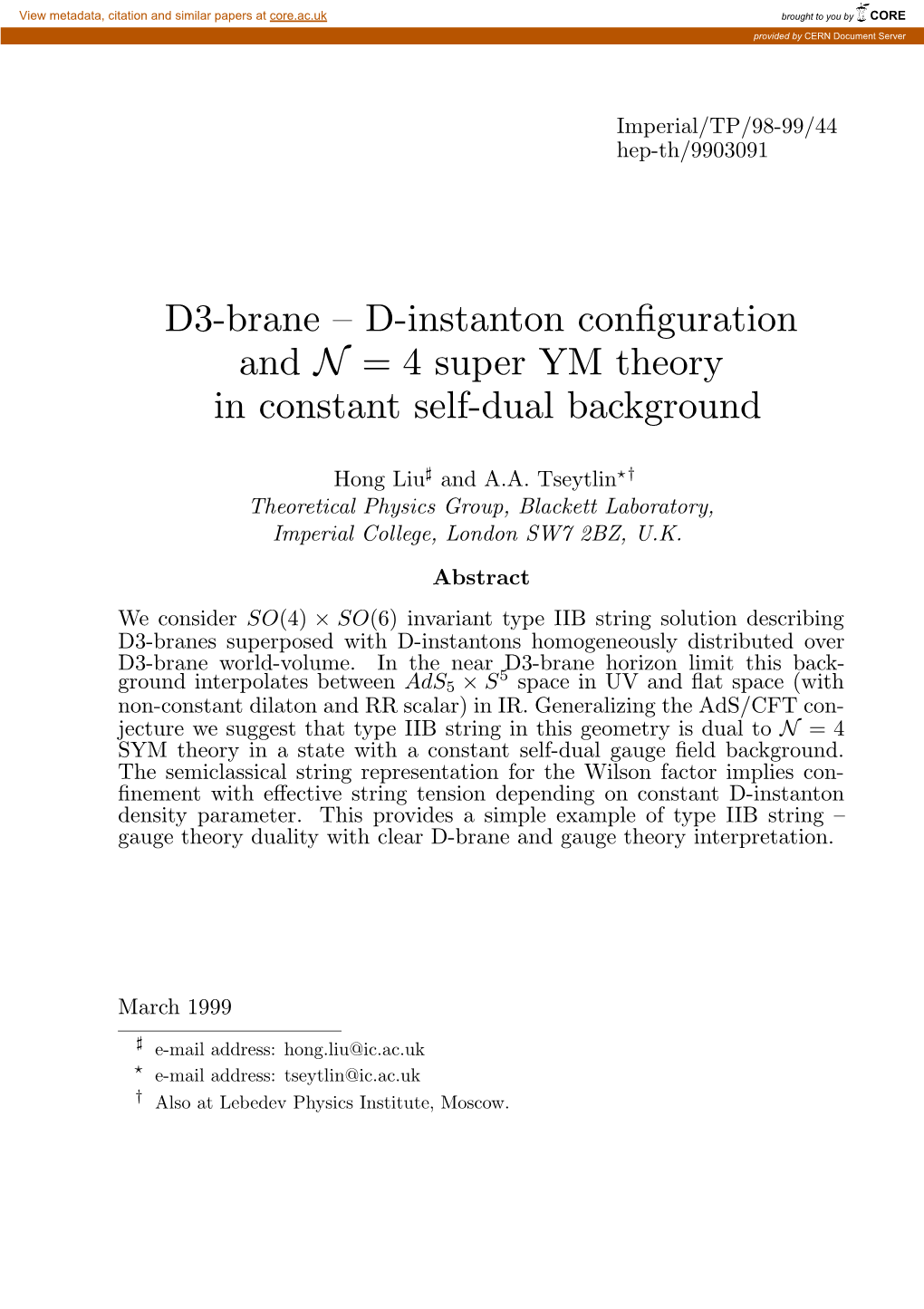 D3-Brane – D-Instanton Configuration and N = 4 Super YM Theory in Constant Self-Dual Background