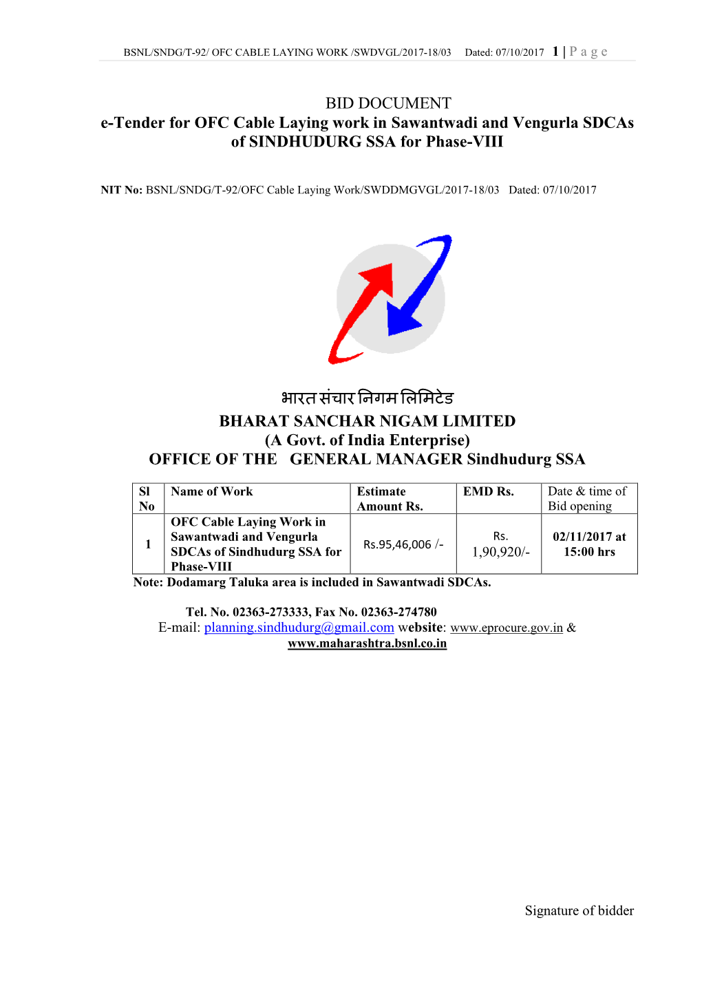 BID DOCUMENT E-Tender for OFC Cable Laying Work in Sawantwadi and Vengurla Sdcas of SINDHUDURG SSA for Phase-VIII