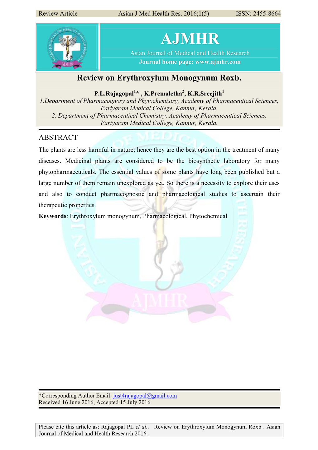 Review on Erythroxylum Monogynum Roxb