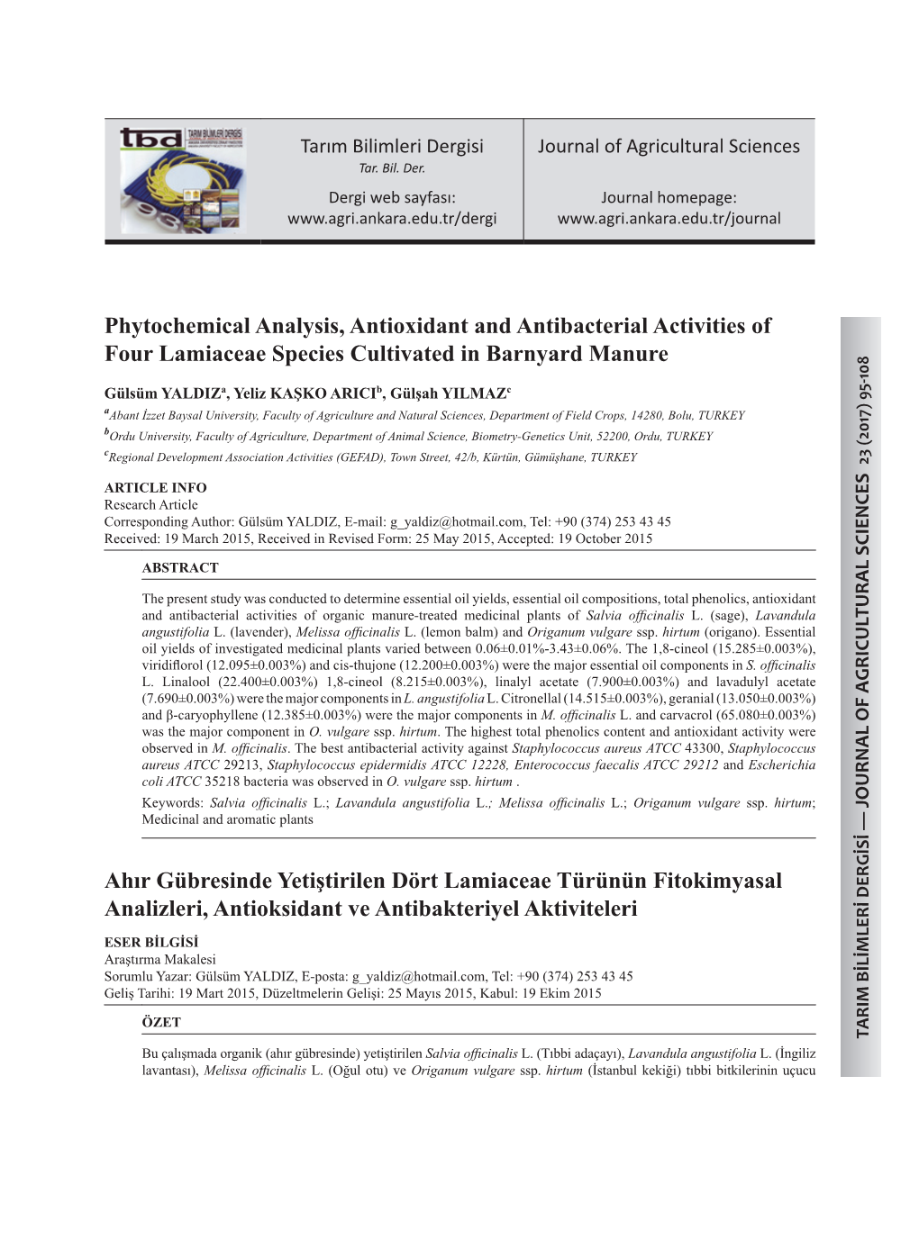 Phytochemical Analysis, Antioxidant and Antibacterial Activities of Four Lamiaceae Species Cultivated in Barnyard Manure Ahır G