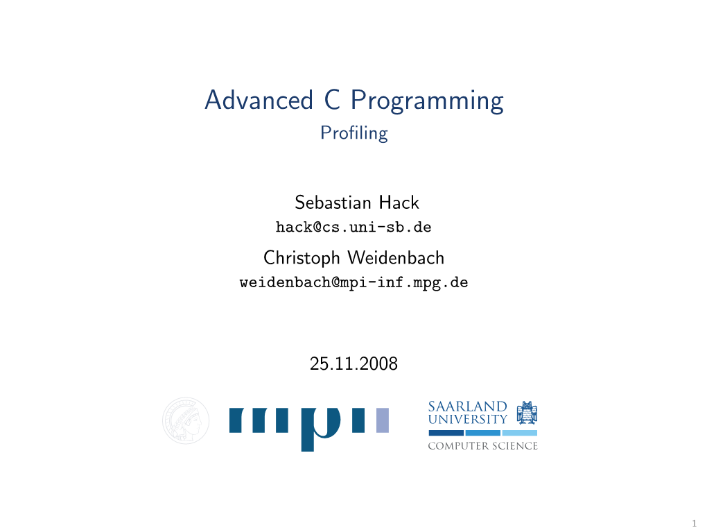 Advanced C Programming Proﬁling