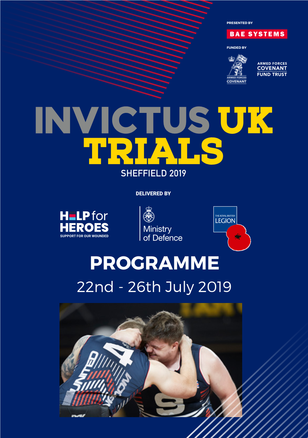 PROGRAMME 22Nd - 26Th July 2019 Welcome to the Daily Schedule Invictus UK Trials