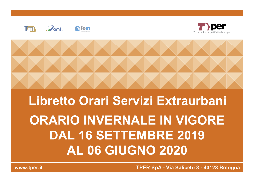 ORARIO INVERNALE in VIGORE DAL 16 SETTEMBRE 2019 AL 06 GIUGNO 2020 360/361/370 Ferrara - Poggio Renatico - Casumaro - Finale Emilia