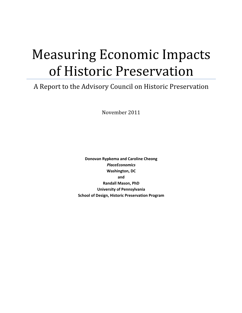 Measuring Economic Impacts of Historic Preservation a Report to the Advisory Council on Historic Preservation