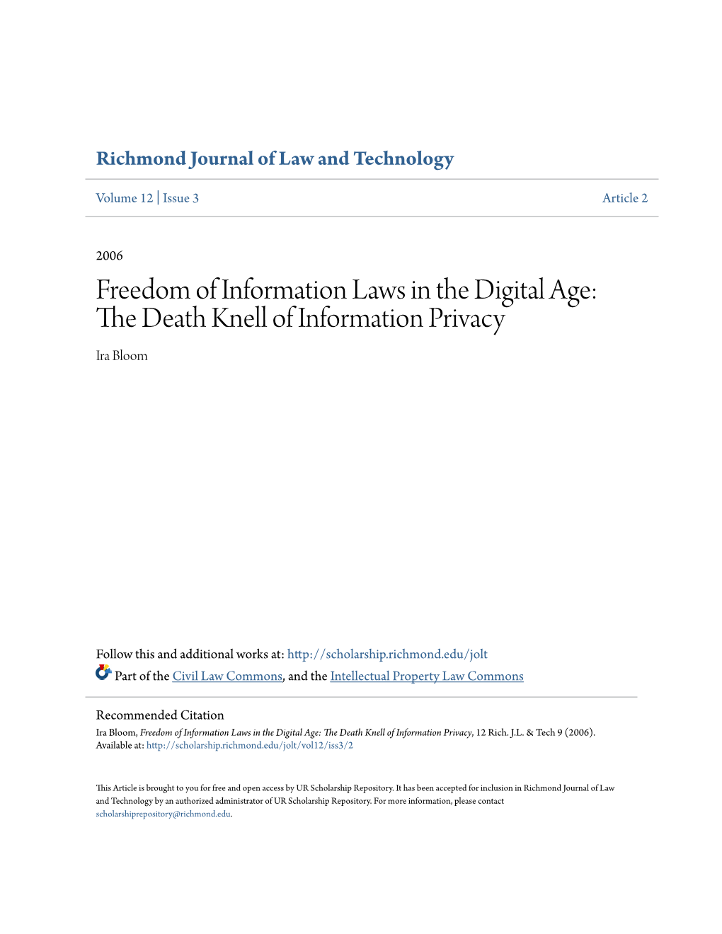 Freedom of Information Laws in the Digital Age: the Ed Ath Knell of Information Privacy Ira Bloom