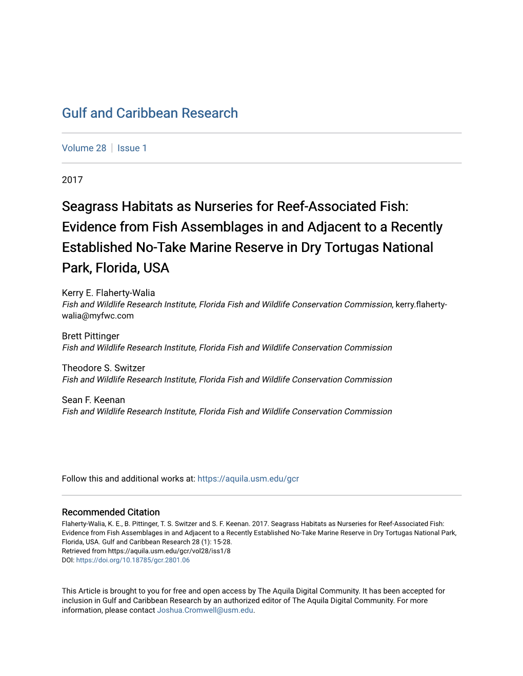 Seagrass Habitats As Nurseries for Reef-Associated Fish: Evidence from Fish Assemblages in and Adjacent to a Recently Establishe