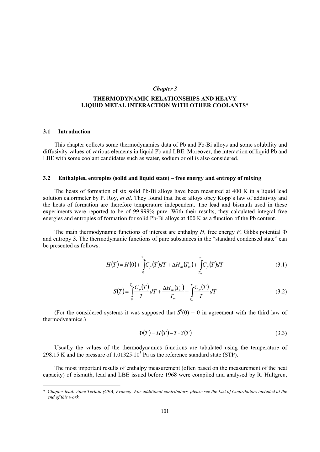 Chapter 3 THERMODYNAMIC RELATIONSHIPS and HEAVY LIQUID METAL INTERACTION with OTHER COOLANTS*