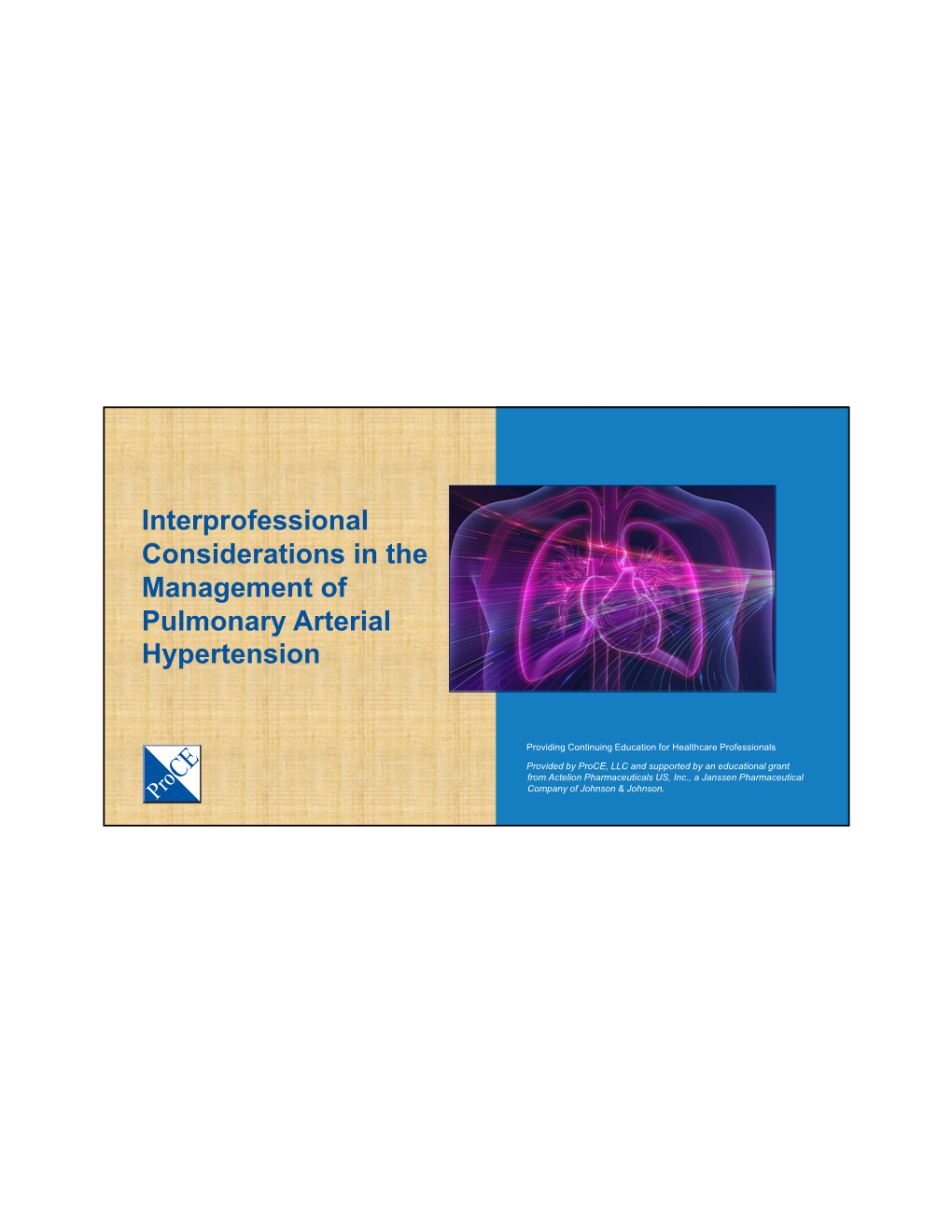 Interprofessional Considerations in the Management of Pulmonary Arterial Hypertension