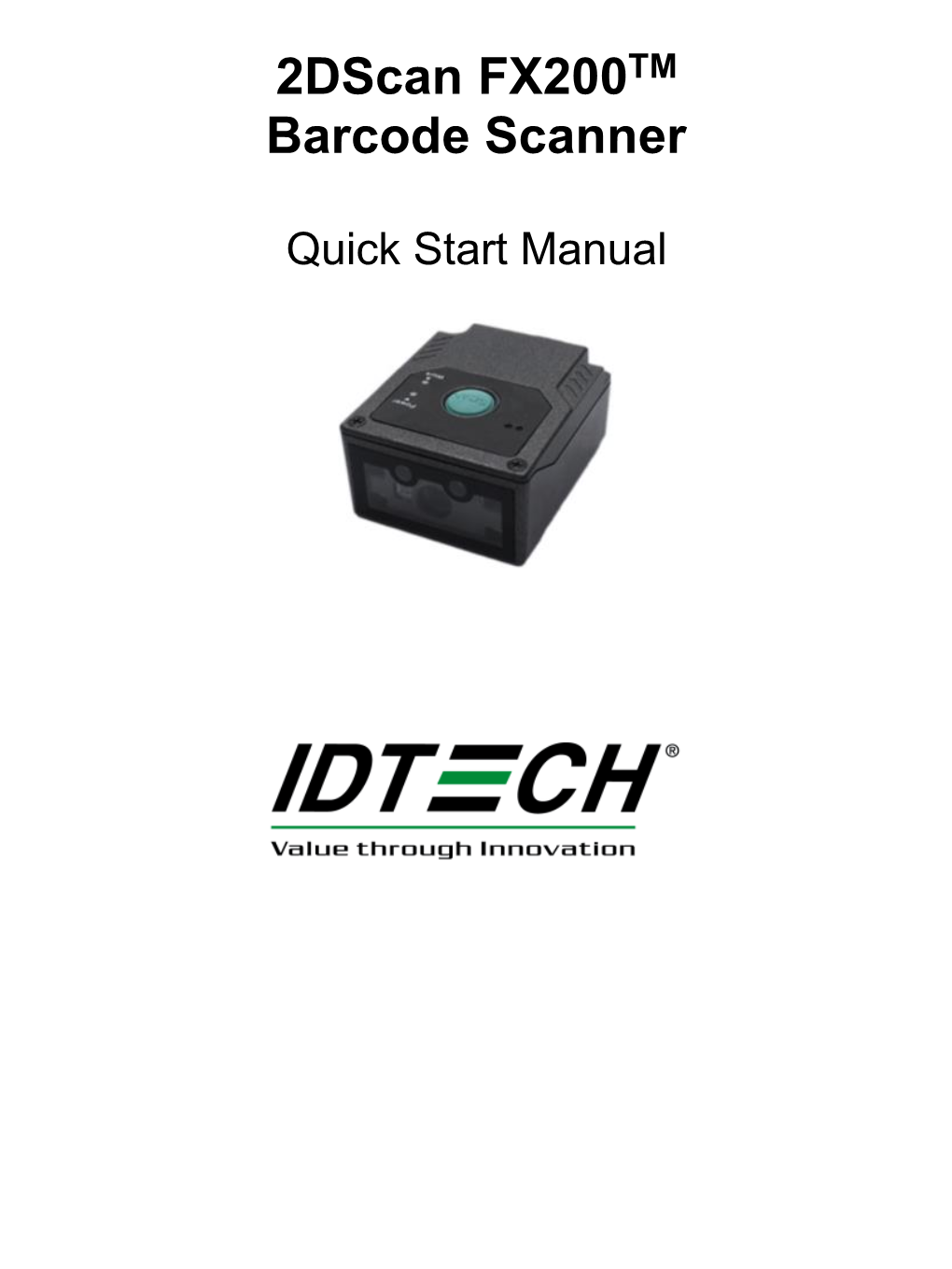 2Dscan FX200TM Barcode Scanner