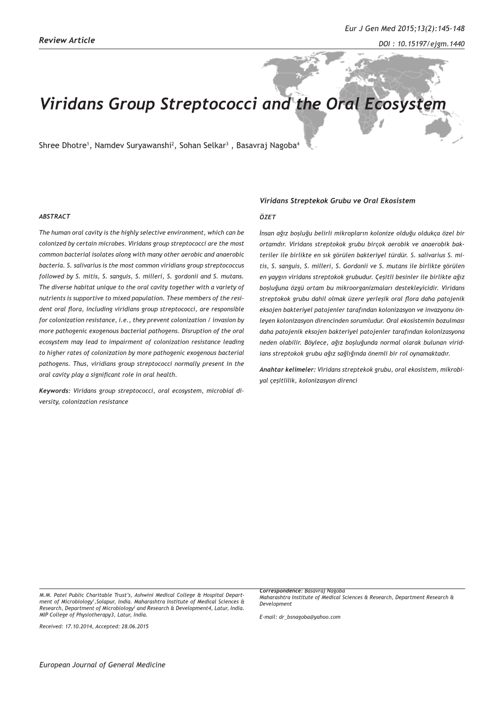 Viridans Group Streptococci and the Oral Ecosystem