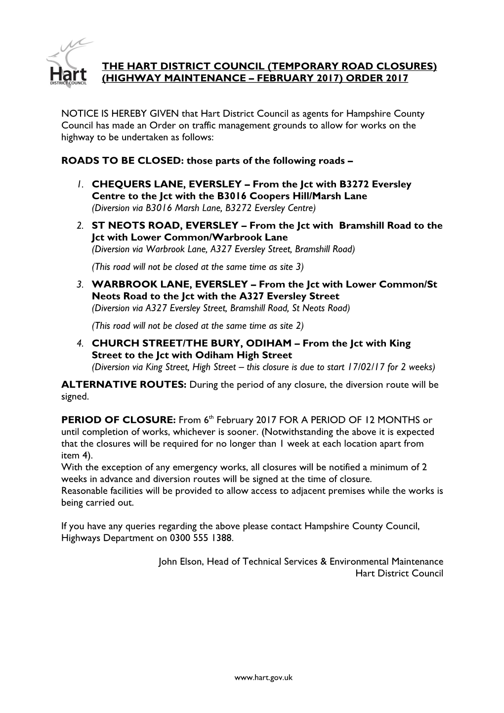 Temporary Road Closures) (Highway Maintenance – February 2017) Order 2017