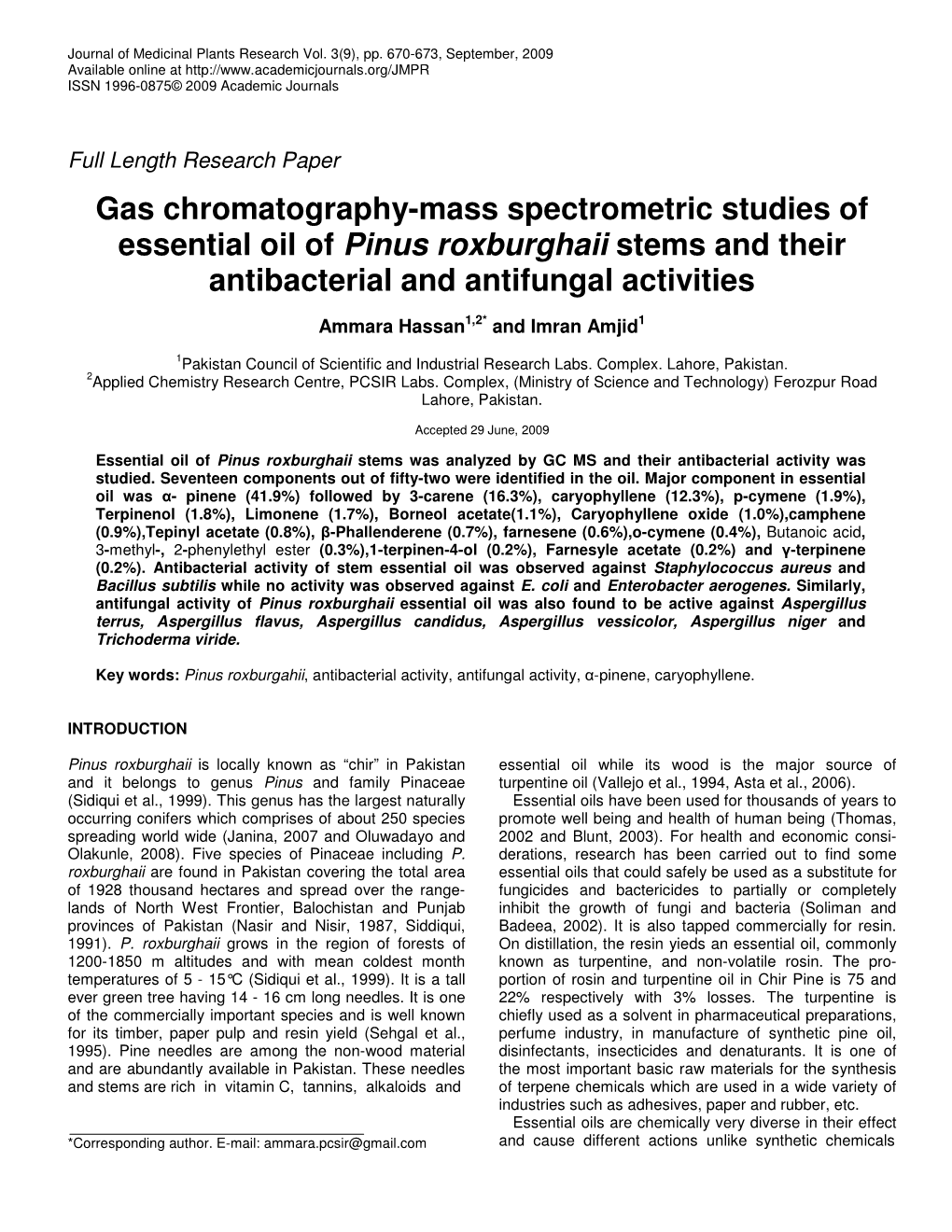 Gas Chromatography-Mass Spectrometric Studies of Essential Oil of Pinus Roxburghaii Stems and Their Antibacterial and Antifungal Activities