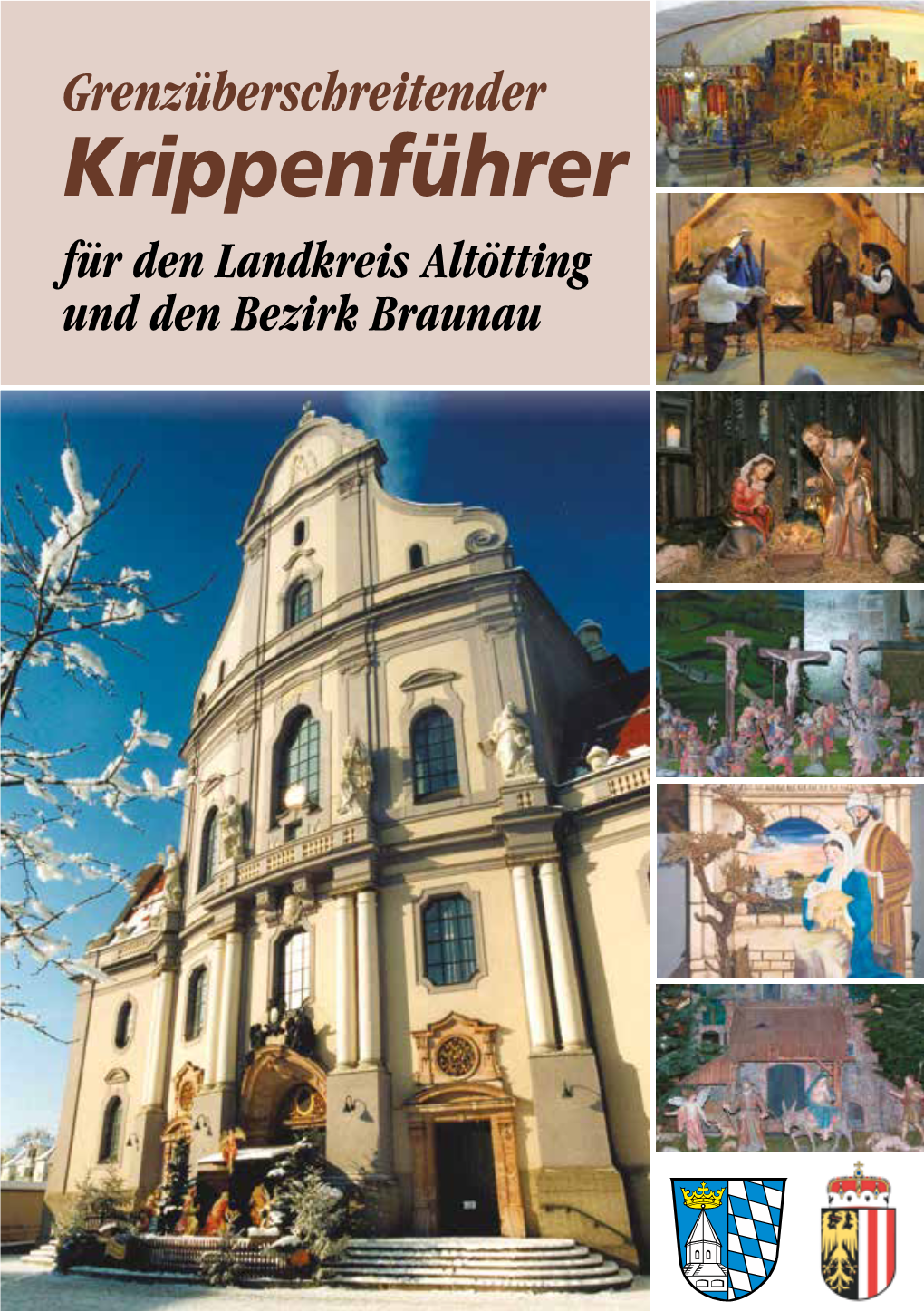 Krippenführer Für Den Landkreis Altötting Und Den Bezirk Braunau