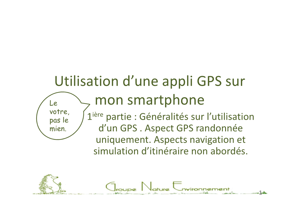 Utilisation D'une Appli GPS Sur Mon Smartphone