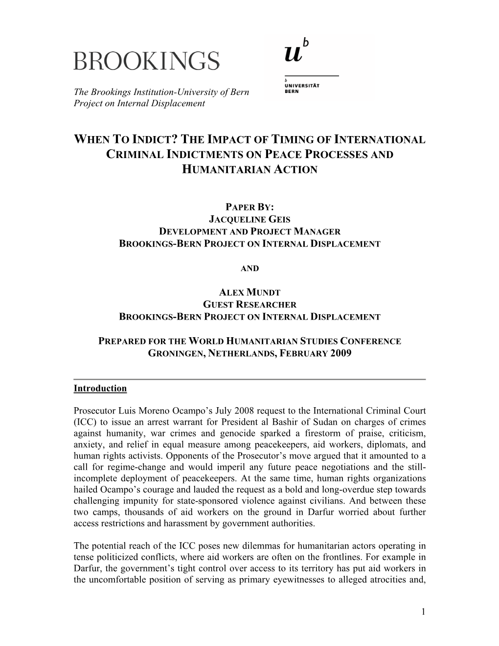 When to Indict? the Impact of Timing of International Criminal Indictments on Peace Processes and Humanitarian Action