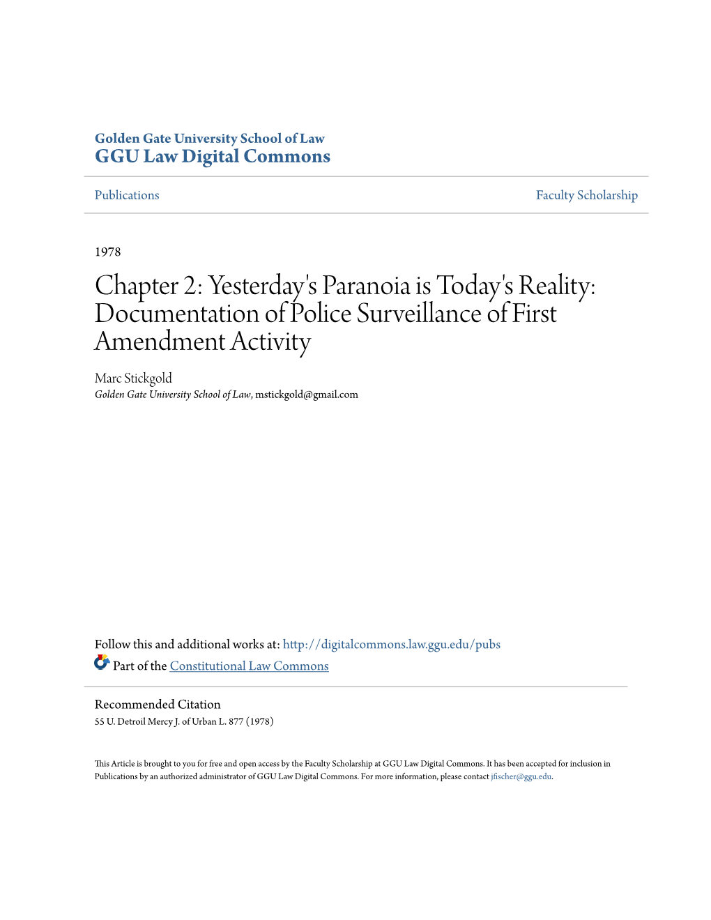 Documentation of Police Surveillance of First Amendment Activity Marc Stickgold Golden Gate University School of Law, Mstickgold@Gmail.Com