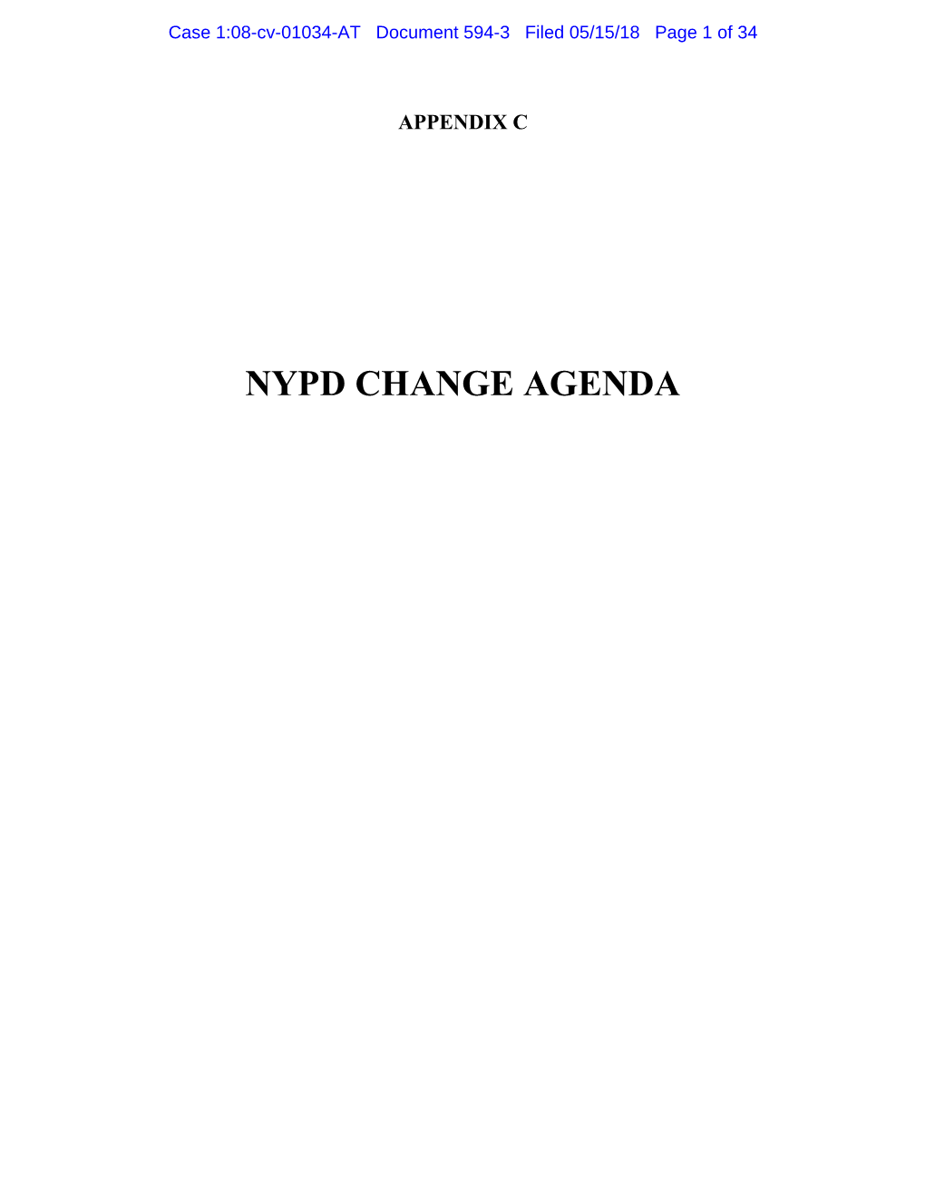 NYPD CHANGE AGENDA Case 1:08-Cv-01034-AT Document 594-3 Filed 05/15/18 Page 2 of 34