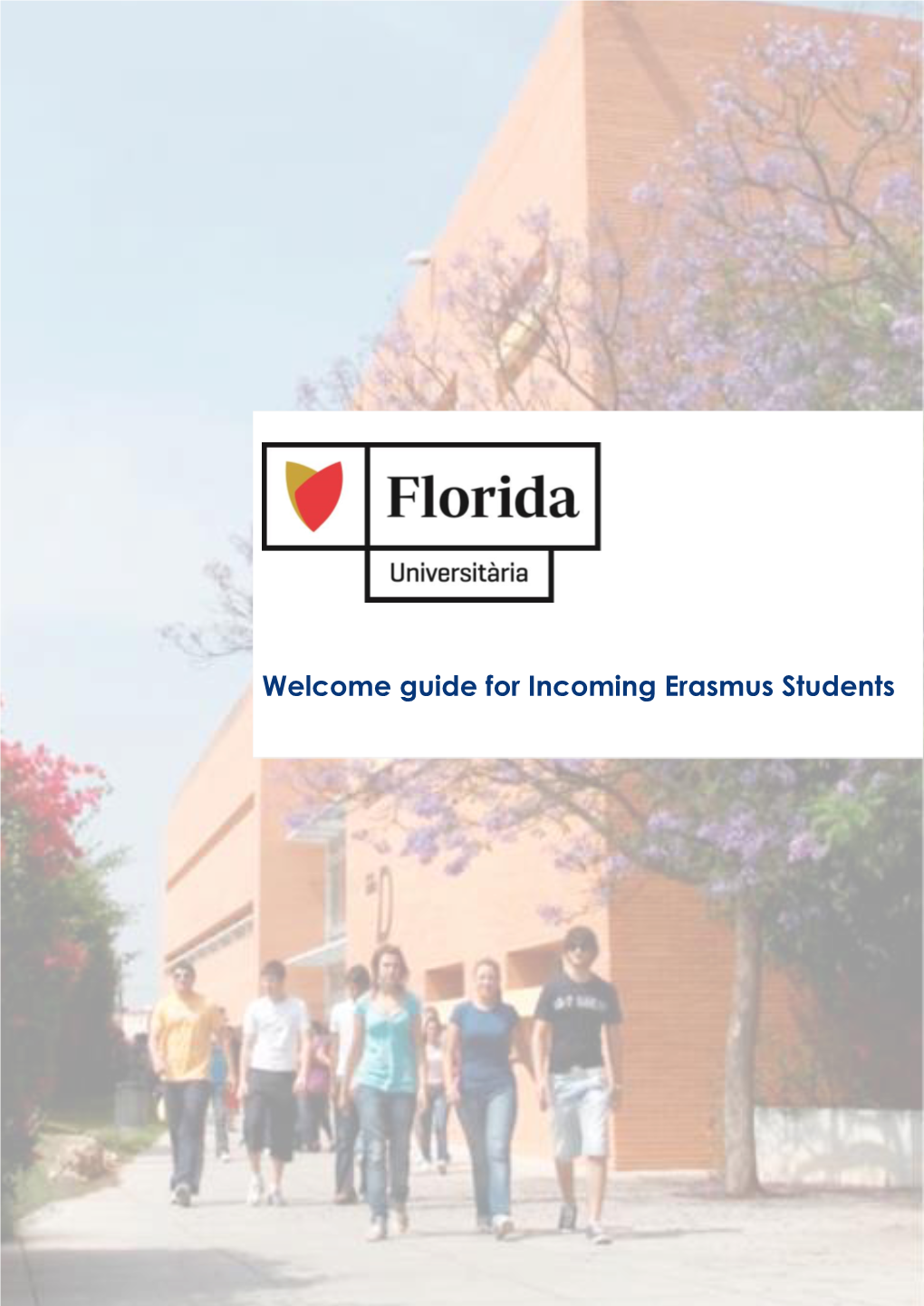 Welcome Guide for Incoming Erasmus Students