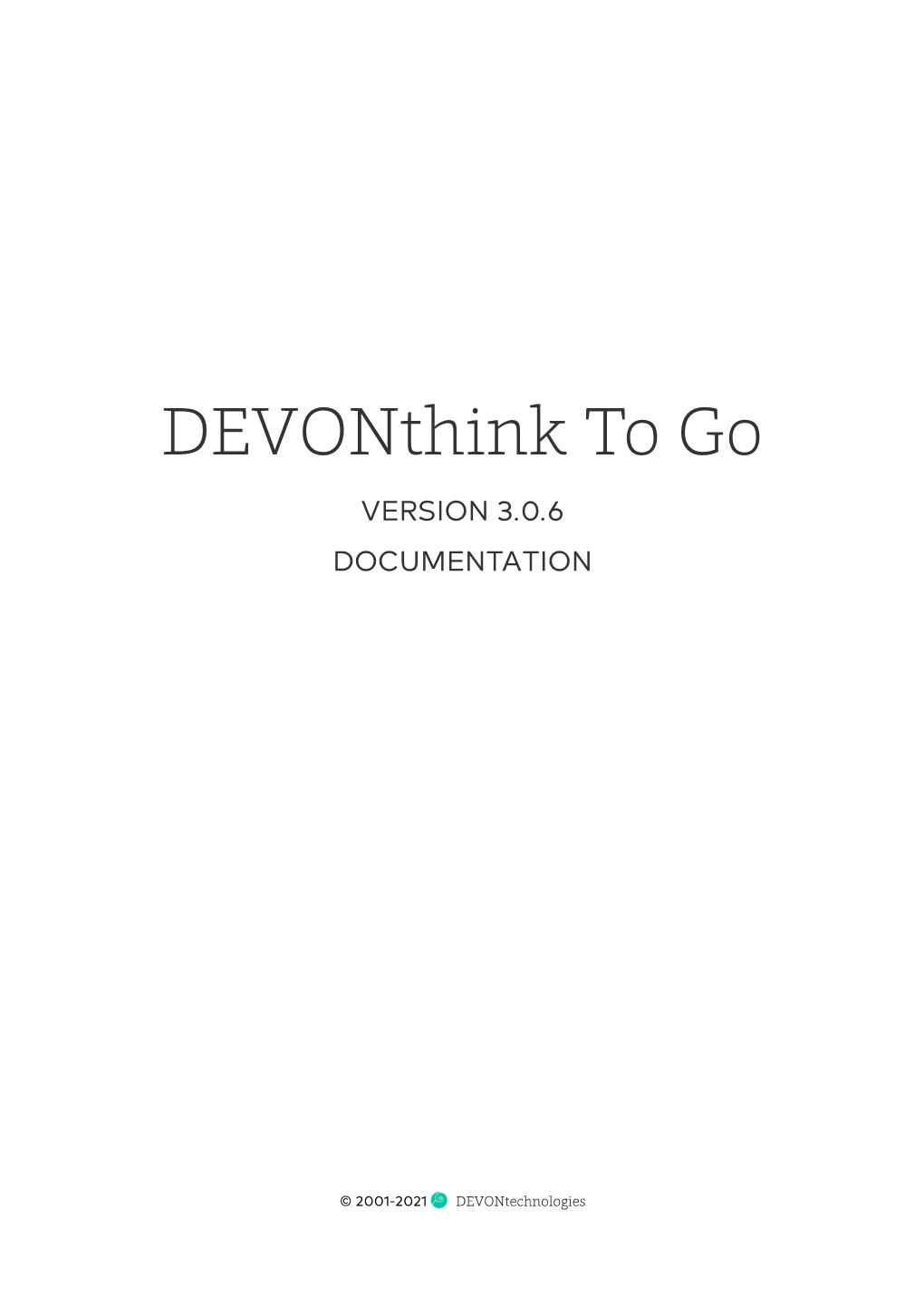 Devonthink to Go VERSION 3.0.6 DOCUMENTATION