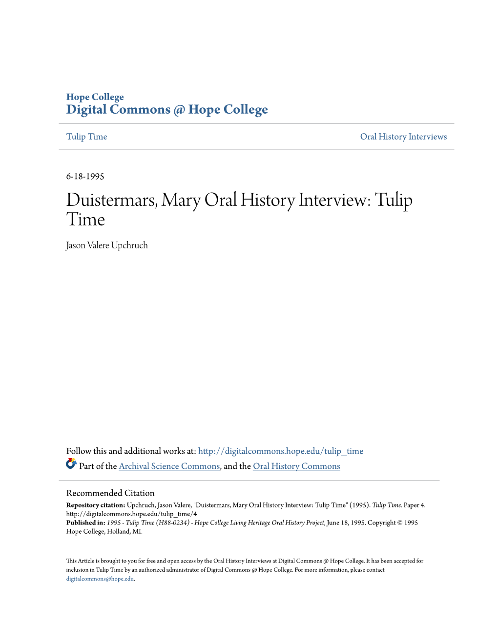 Duistermars, Mary Oral History Interview: Tulip Time Jason Valere Upchruch