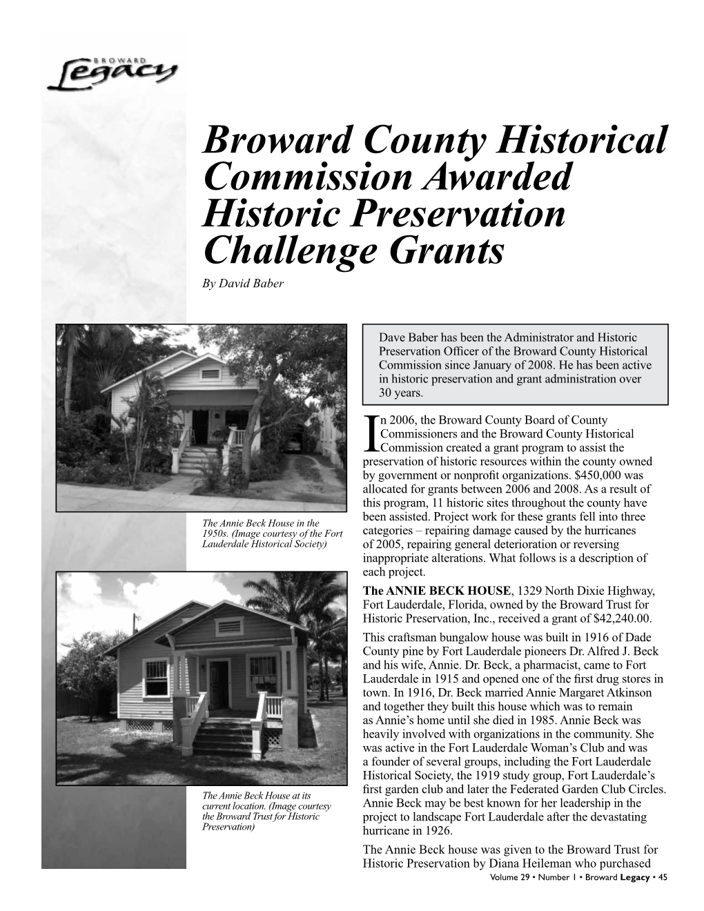 Broward County Historical Commission Awarded Historic Preservation Challenge Grants by David Baber